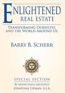 portada Enlightened Real Estate: Transforming Ourselves and The World Around Us (in English)
