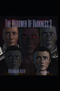 The Widower Of Darkness 3: Widower Of Death (en Inglés)