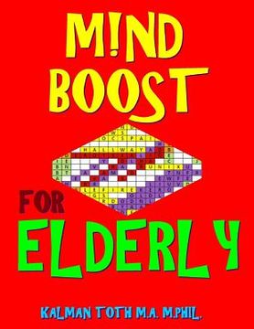 portada M!nd Boost for Elderly: 132 Entertaining & Challenging Large Print Word Search Puzzles