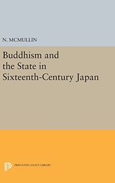portada Buddhism and the State in Sixteenth-Century Japan (Princeton Legacy Library) (in English)
