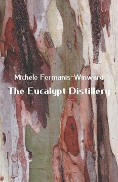 portada The Eucalypt Distillery