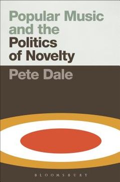 portada Popular Music and the Politics of Novelty (in English)