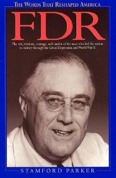 portada the words that reshaped america: fdr