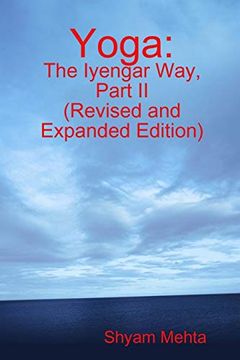 portada Yoga: The Iyengar Way, Part ii (en Inglés)