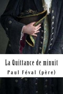 portada La Quittance de minuit: Tome II - La Galerie du géant (in French)