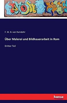 portada Uber Malerei Und Bildhauerarbeit in ROM (German Edition)