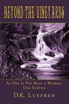 portada beyond the vineyards,as one is not born a woman, one evolves