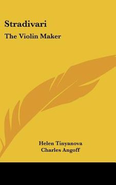 portada stradivari: the violin maker (en Inglés)