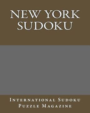 portada New York Sudoku: From International Sudoku Puzzle Magazine (en Inglés)