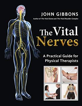 portada The Vital Nerves: A Practical Guide for Physical Therapists 