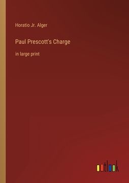portada Paul Prescott's Charge: in large print (en Inglés)