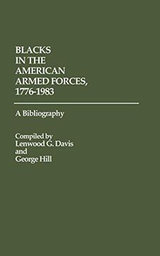 portada Blacks in the American Armed Forces, 1776-1983: A Bibliography (en Inglés)