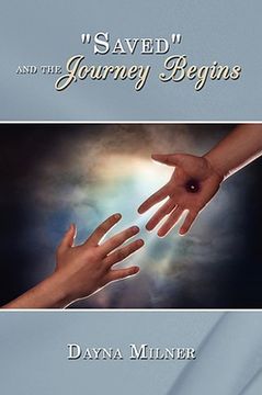 portada saved and the journey begins (en Inglés)