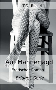 portada Auf Männerjagd: Erotischer Roman (en Alemán)
