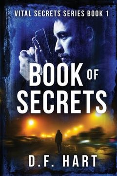 portada Book Of Secrets: Vital Secrets, Book One - Large Print (en Inglés)
