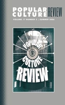 portada Popular Culture Review: Vol. 17, No 2, Summer 2006
