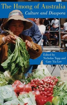 portada The Hmong of Australia: Culture and Diaspora (en Inglés)