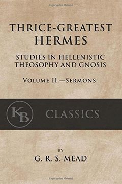 portada 2: Thrice-Greatest Hermes, Volume II: Studies in Hellenistic Theosophy and Gnosis