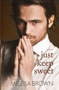 portada Just Keep Sweet (en Inglés)