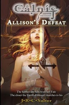 portada Allison's Defeat: The Calnis Chronicles (en Inglés)