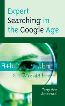 portada Expert Searching in the Google Age (en Inglés)
