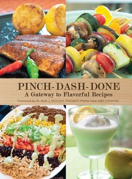 portada Pinch-Dash-Done A Gateway to Flavorful Recipes (en Inglés)