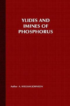 ylides and imines of phosphorus (en Inglés)