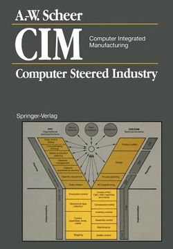 portada cim computer integrated manufacturing: computer steered industry (en Inglés)