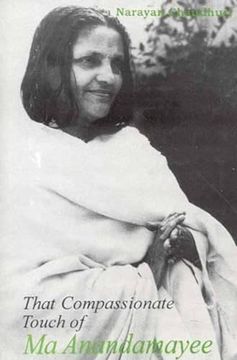 portada That Compassionate Touch of ma Anandamayee