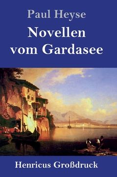 portada Novellen vom Gardasee (Großdruck) (in German)
