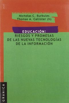 portada Educacion: Riesgos y Promesas de las Nuevas Tecnologias de la inf Ormacion