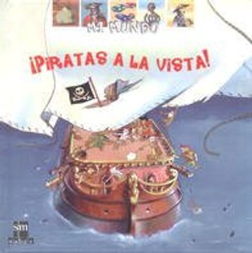 portada ¡Piratas a la vista! (Mi mundo) (in Spanish)