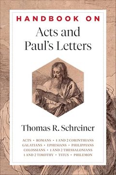 Handbook on Acts and Paul's Letters (Handbooks on the new Testament) (en Inglés)