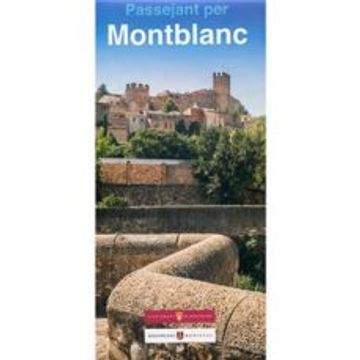 portada Passejant per Montblanc 1: 20. 000 (en Catalá)