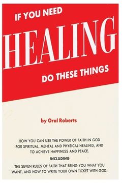 portada If you Need Healing do These Things (in English)