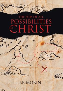 portada The Sum of All Possibilities in Christ (en Inglés)