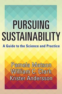 portada Pursuing Sustainability: A Guide to the Science and Practice (en Inglés)