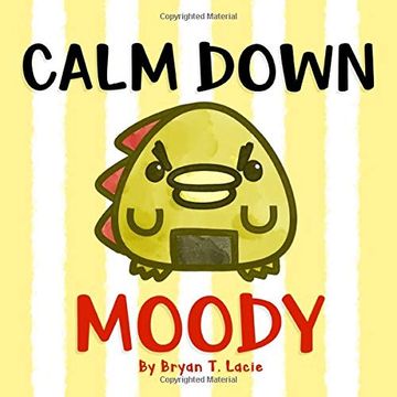 portada Calm Down, Moody! (en Inglés)