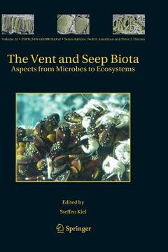 portada the vent and seep biota: aspects from microbes to ecosystems (en Inglés)