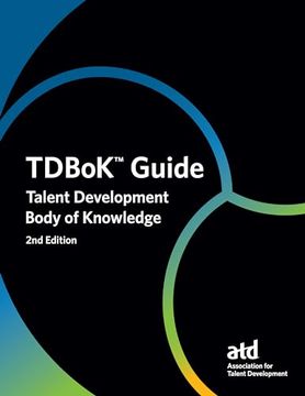 portada Tdbok(tm) Guide: Talent Development Body of Knowledge (en Inglés)