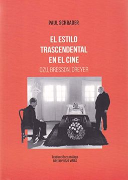 portada El Estilo Trascendental en el Cine. Ozu Bresson, Dreyer (Clásicos) (in Spanish)