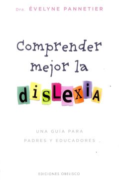 portada Comprender Mejor la Dislexia (in Spanish)