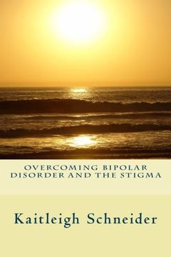portada overcoming bipolar disorder and the stigma (en Inglés)