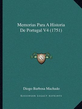 portada Memorias Para a Historia de Portugal v4 (1751) 