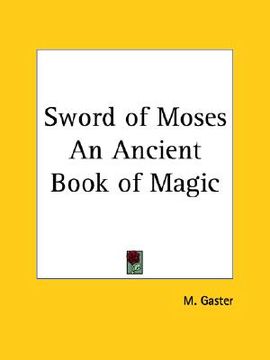 portada sword of moses an ancient book of magic