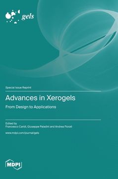 portada Advances in Xerogels: From Design to Applications (en Inglés)