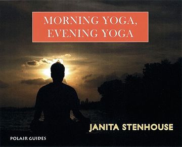 portada Morning Yoga, Evening Yoga (in English)