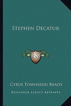 portada stephen decatur (en Inglés)