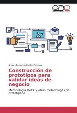portada Construcción de prototipos para validar ideas de negocio (in Spanish)
