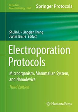 portada Electroporation Protocols: Microorganism, Mammalian System, and Nanodevice (en Inglés)
